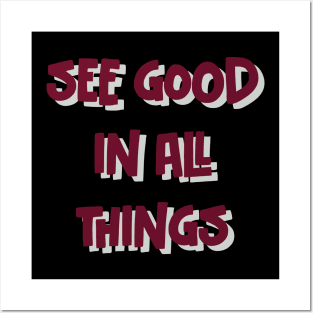 see good in people Posters and Art